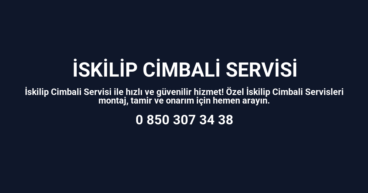İskilip Cimbali Servisi